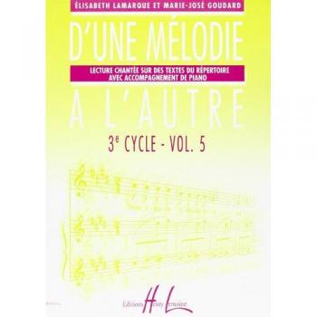 D'une mélodie à l'autre Volume 5