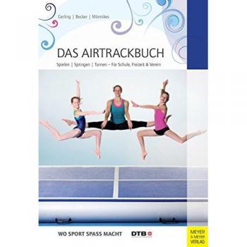 Gerling, Ilona E. Das Airtrackbuch: Spielen