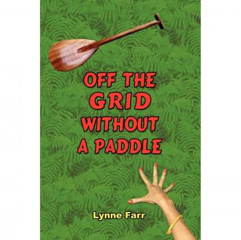 Off The Grid Without A Paddle