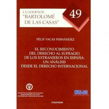 El reconocimiento del derecho al sufragio de los extranjeros en españa