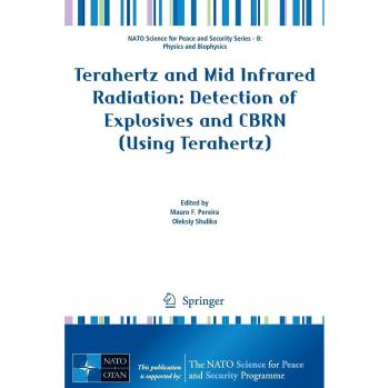 Terahertz and Mid Infrared Radiation: Detection of Explosives and CBRN