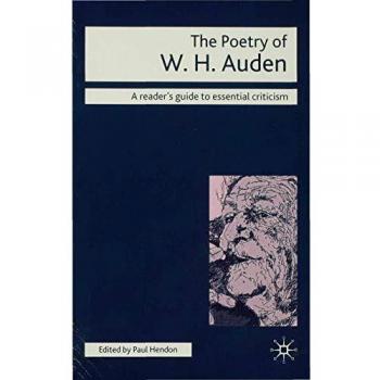 The Poetry of W.H. Auden, Readers' Guide to Essential Criticism