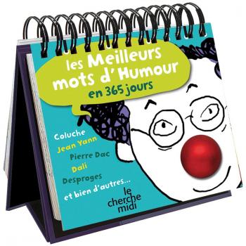 Les meilleurs mots d'humour en 365 jours