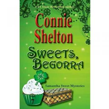 Sweets, Begorra: Samantha Sweet Mysteries, Book 7