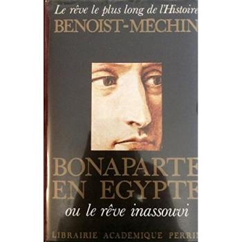 BONAPARTE EN EGYPTE. Tome 4