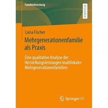 Mehrgenerationenfamilie als Praxis