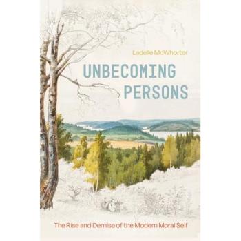 Ladelle McWhorter Unbecoming Persons