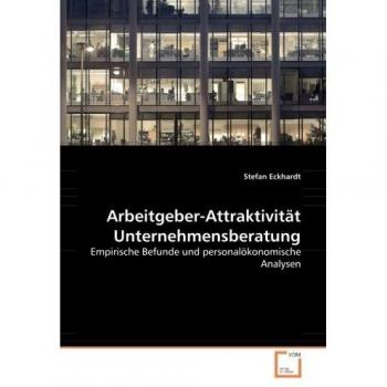 Arbeitgeber-Attraktivität Unternehmensberatung