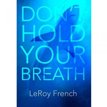 Don't Hold Your Breath