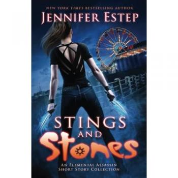 Stings and Stones: An Elemental Assassin short story collection