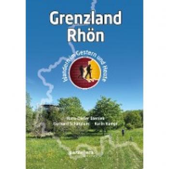 Bieniek, Hans-Dieter: Grenzland Rhön