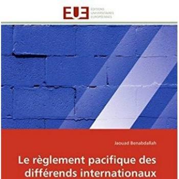 Le règlement pacifique des différends internationaux