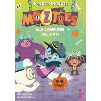 Moztres 9. Els campions del pati