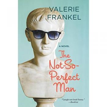Frankel, Valerie: Not-So-Perfect Man, The