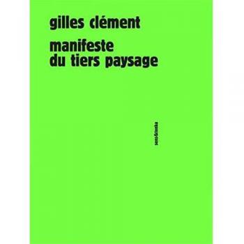 Manifeste du tiers paysage