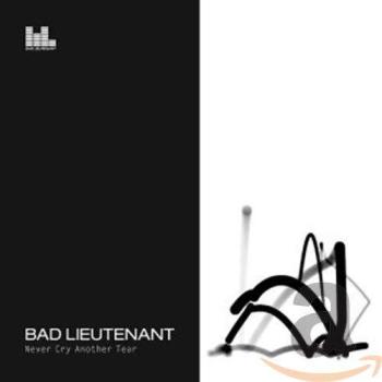 Never Cry Another Tear (Bad Lieutenant) – 12.03.2025 um 06:03:37 – Preis