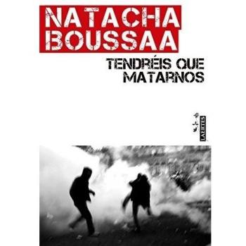 Tendréis que matarnos (Tapa blanda).