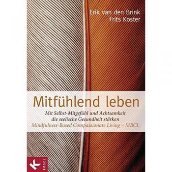 Mitfühlend leben