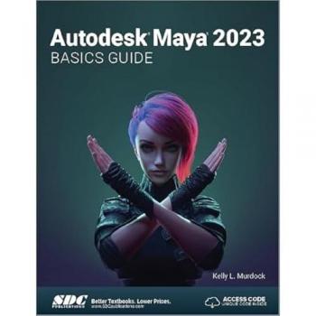 Autodesk Maya 2023 Basics Guide