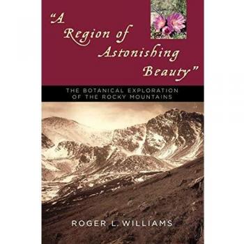 Williams, Roger L.: A Region of Astonishing Beauty