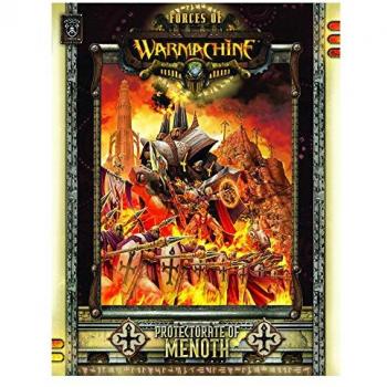 Forces Of Warmachine: Protectorate Of Menoth (Softcover, 2010)