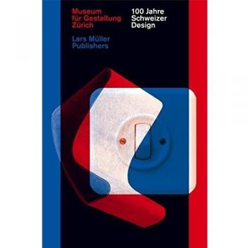 100 Jahre Schweizer Design