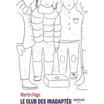 Le club des inadaptés