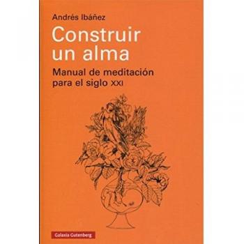 CONSTRUIR UN ALMA