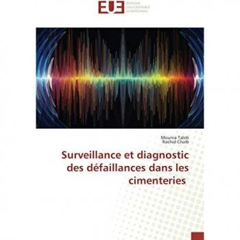 Surveillance et diagnostic des défaillances dans les cimenteries