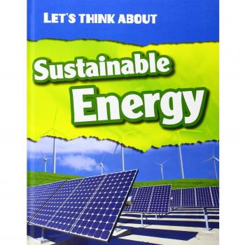 Let's Think about Sustainable Energy Hardcover Victoria Parker