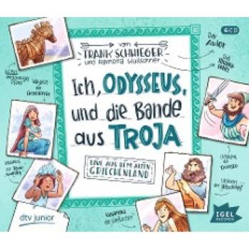 Ich, Odysseus, und die Bande aus Troja,6 Audio-CD