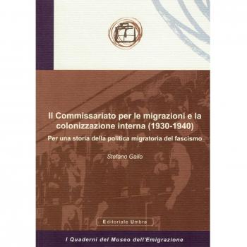 Il Commissariato per le migrazioni e la colonizzazione interna
