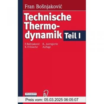 Technische Thermodynamik Teil I