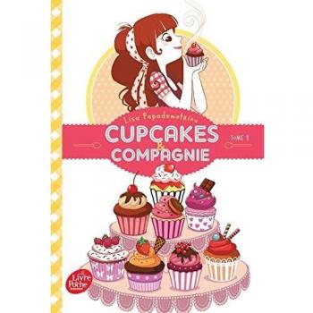 Cupcakes & compagnie, Tome 1 :
