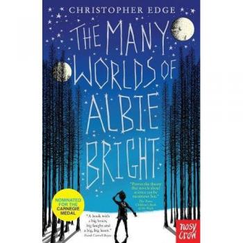 The Many Worlds of Albie Bright