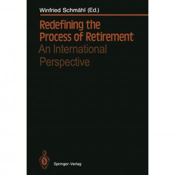 Redefining the Process of Retirement