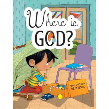 Where is God?: Look and you will find