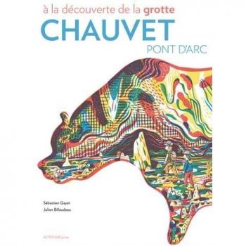 A la découverte de la grotte Chauvet-Pont d'Arc