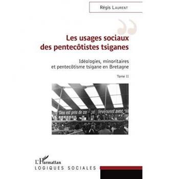 Les usages sociaux des pentecôtistes tsiganes
