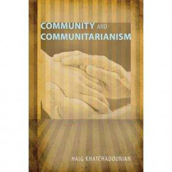 Community and Communitarianism