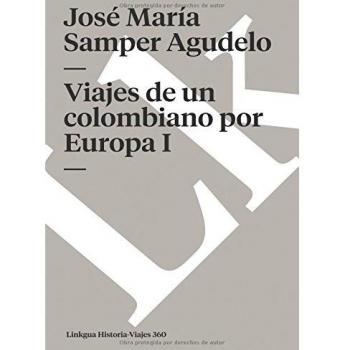 Viajes de un colombiano por europa i
