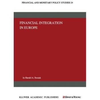 Benink, Harald A.: Financial Integration in Europe