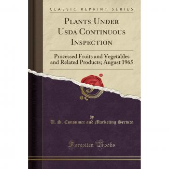 Plants Under Usda Continuous Inspection: Processed Fruits and Vegetables and Related Products; August 1965