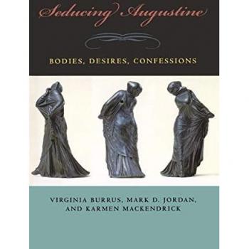 Seducing Augustine by Karmen MacKendrick