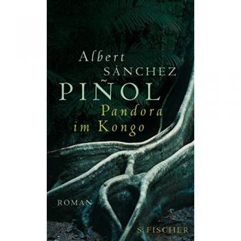 Pandora im Kongo | Albert Sánchez Piñol