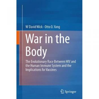 War in the Body: The Evolutionary Arms Race Between HIV and the Human Immune System and the Implications for Vaccines