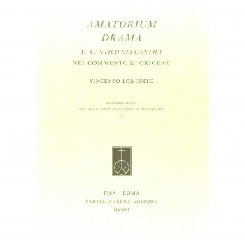 Amatorium Drama. Il cantico dei cantici nel commento di Origene