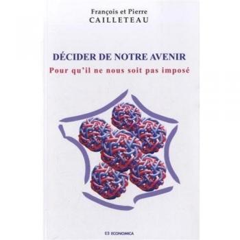 Décider de notre avenir