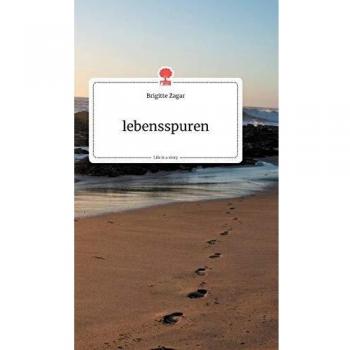 lebensspuren. Life is a Story