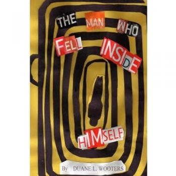 The Man Who Fell Inside Himself